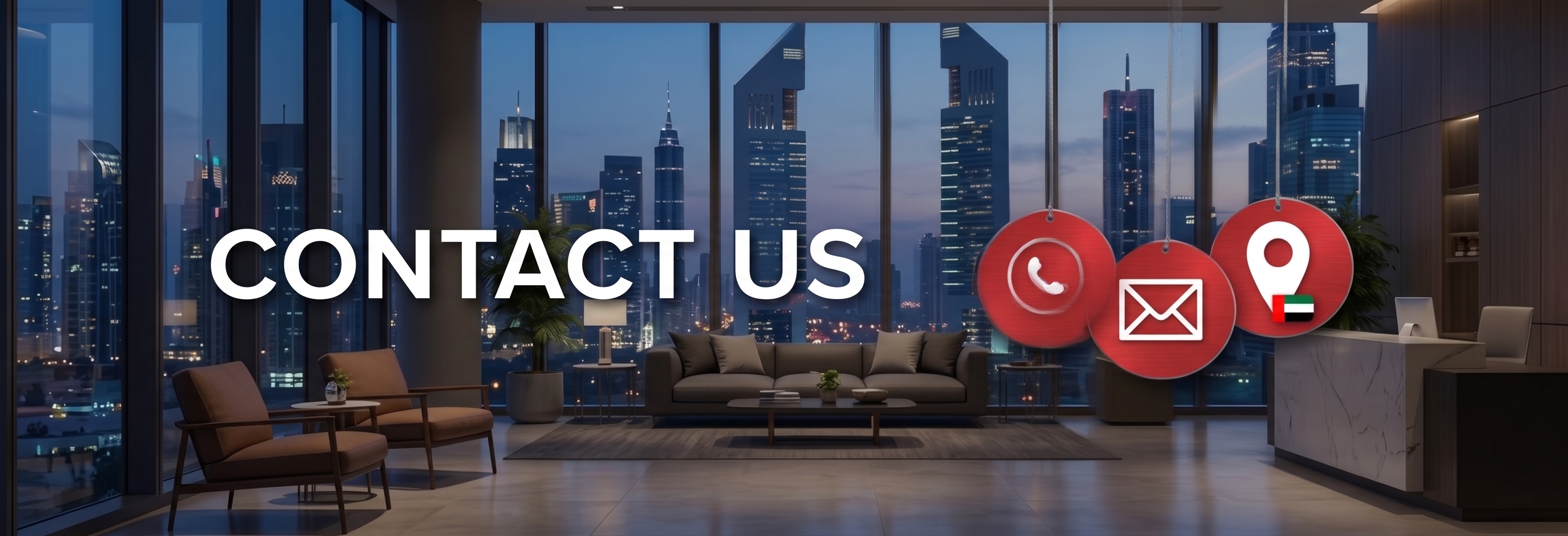 Accucus reception overlooking the Dubai skyline at dusk, with phone, email and location icons